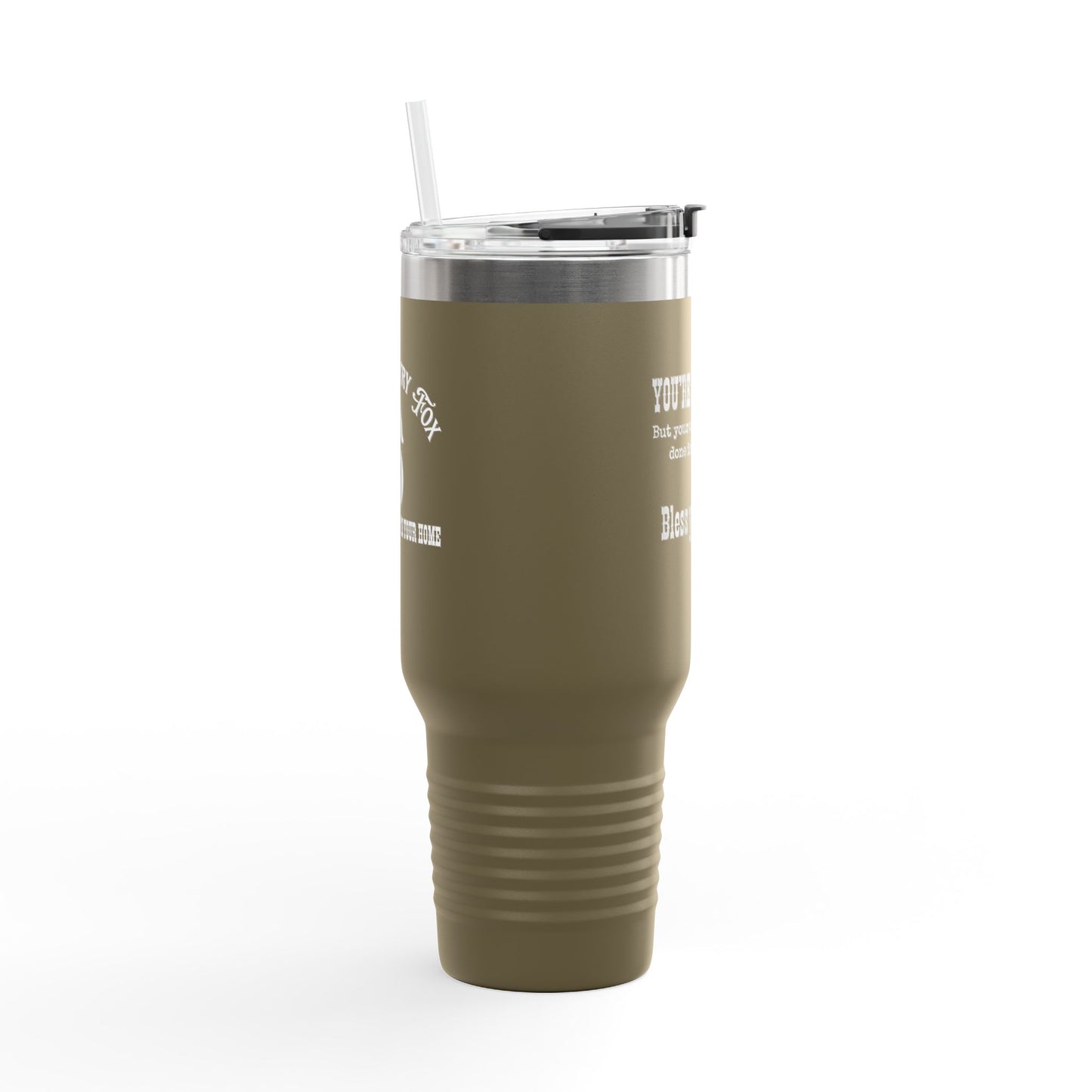 40oz Insulated Travel Mug — 'You're So Pretty' Funny Coffee Tumbler