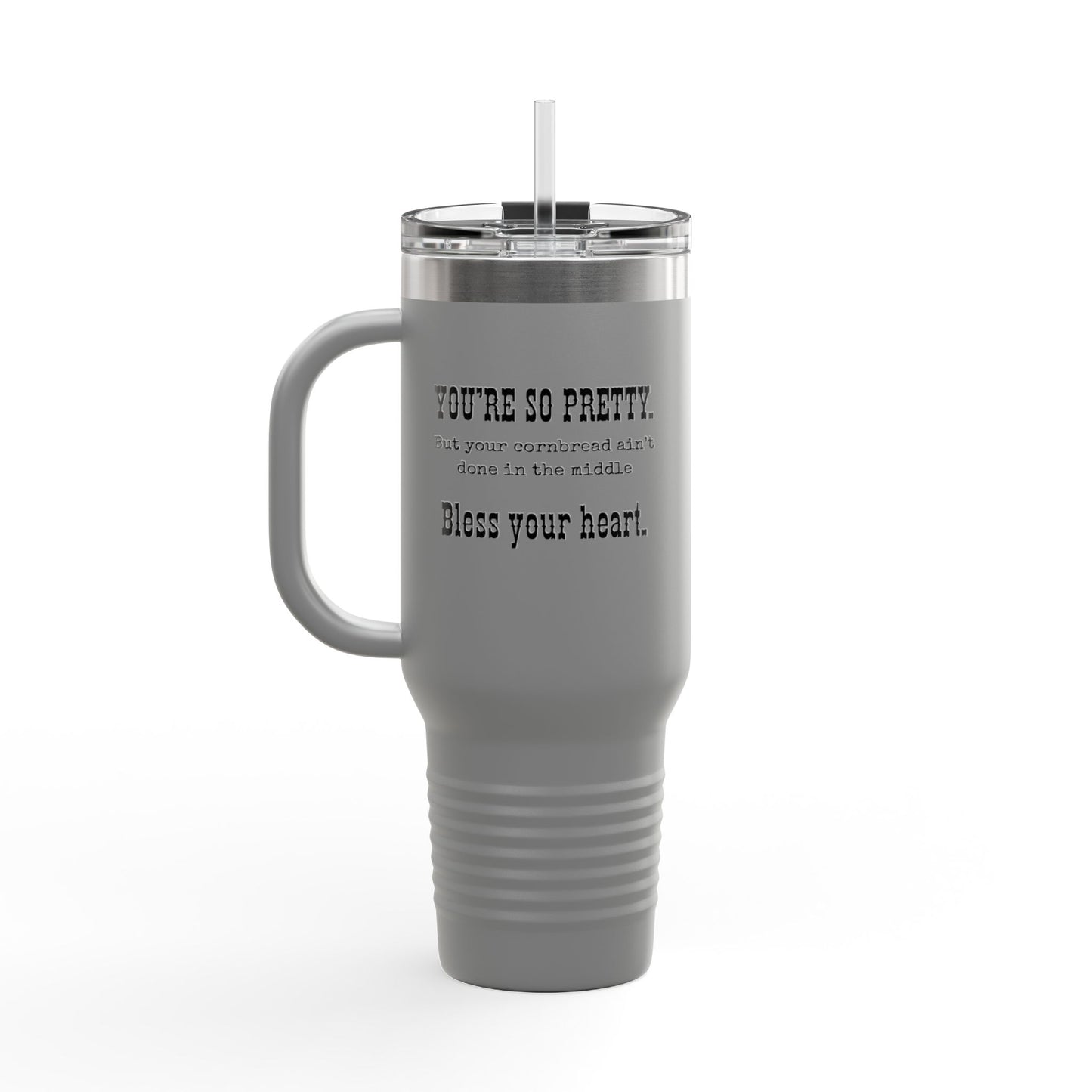 40oz Insulated Travel Mug – “You’re so pretty” Black font-Thermal Tumbler