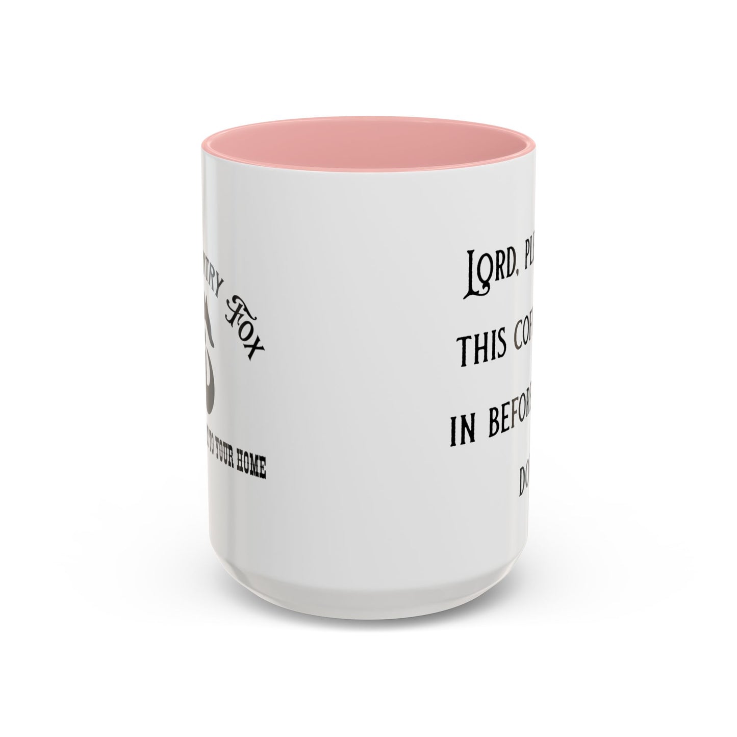 Ceramic Mug — "Lord, please let this coffee kick in before reality does."