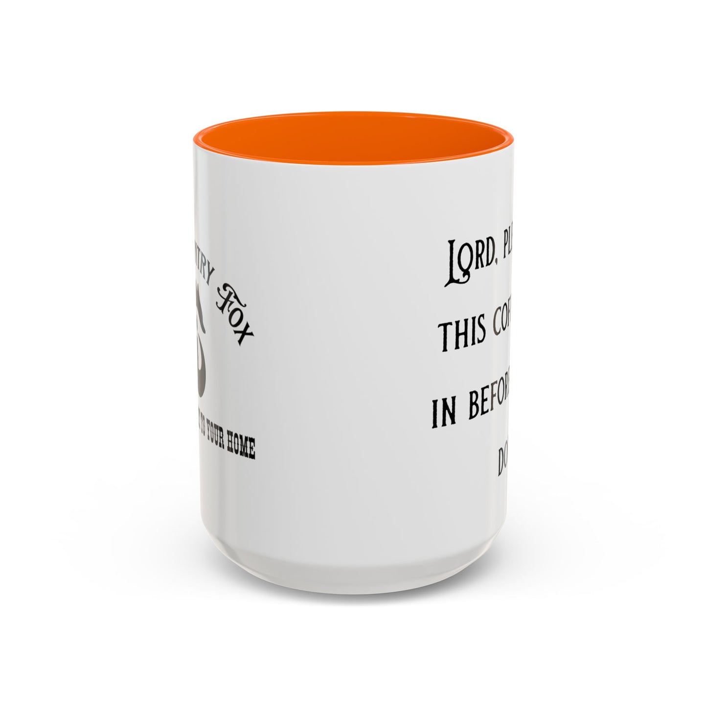 Ceramic Mug — "Lord, please let this coffee kick in before reality does."