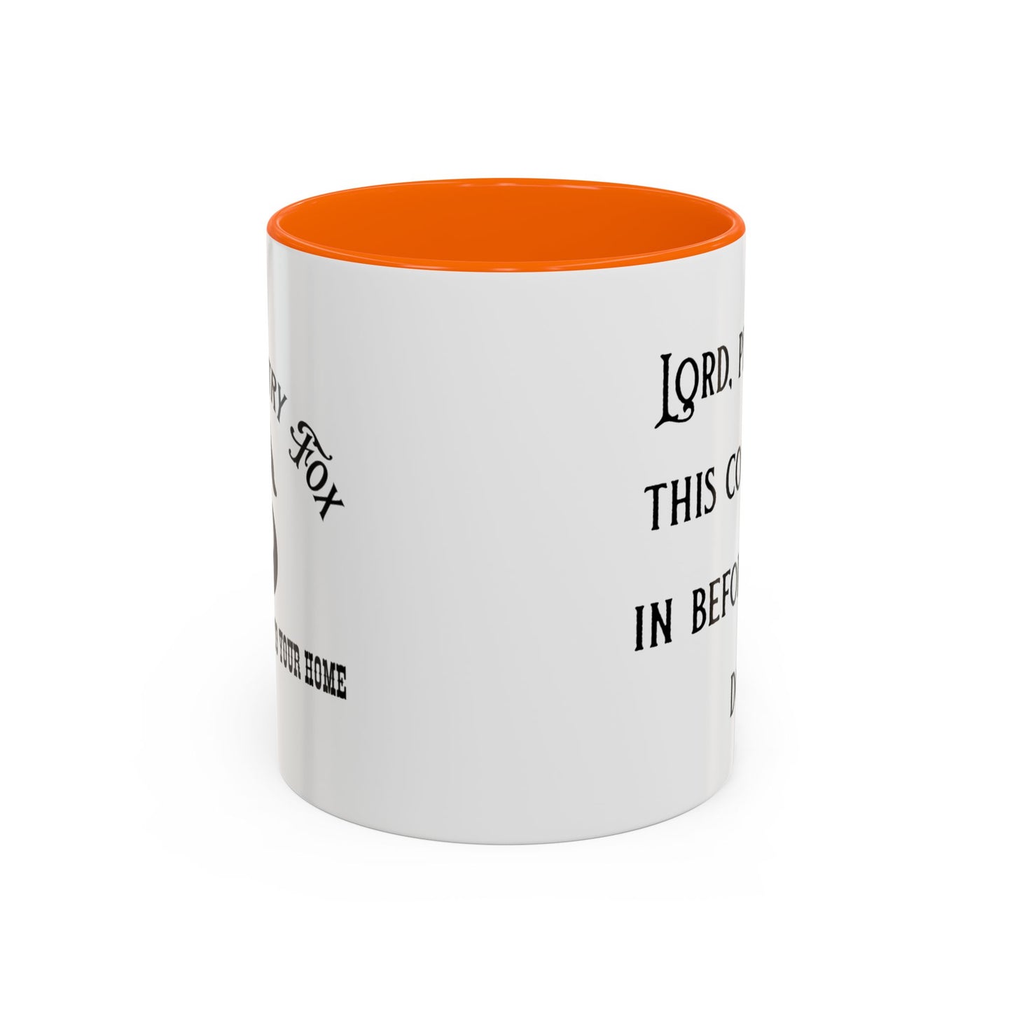 Ceramic Mug — "Lord, please let this coffee kick in before reality does."