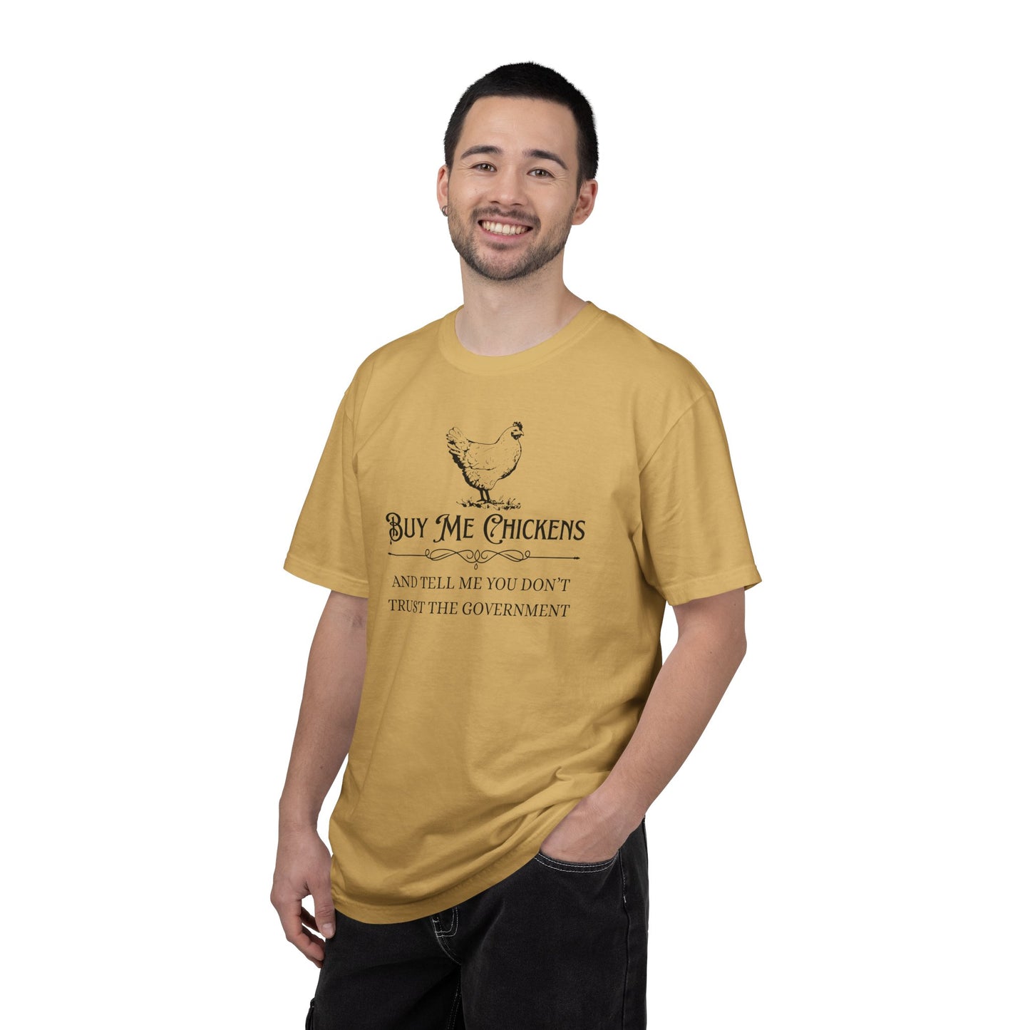 "Buy Me Chickens…" Graphic Tee