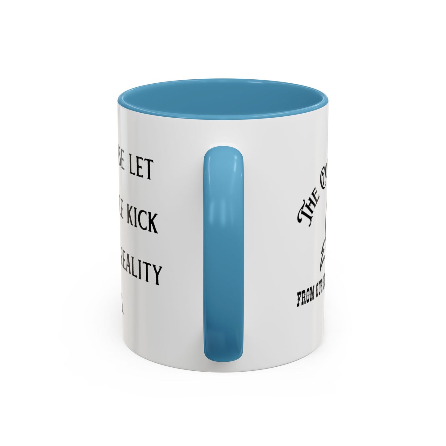 Ceramic Mug — "Lord, please let this coffee kick in before reality does."
