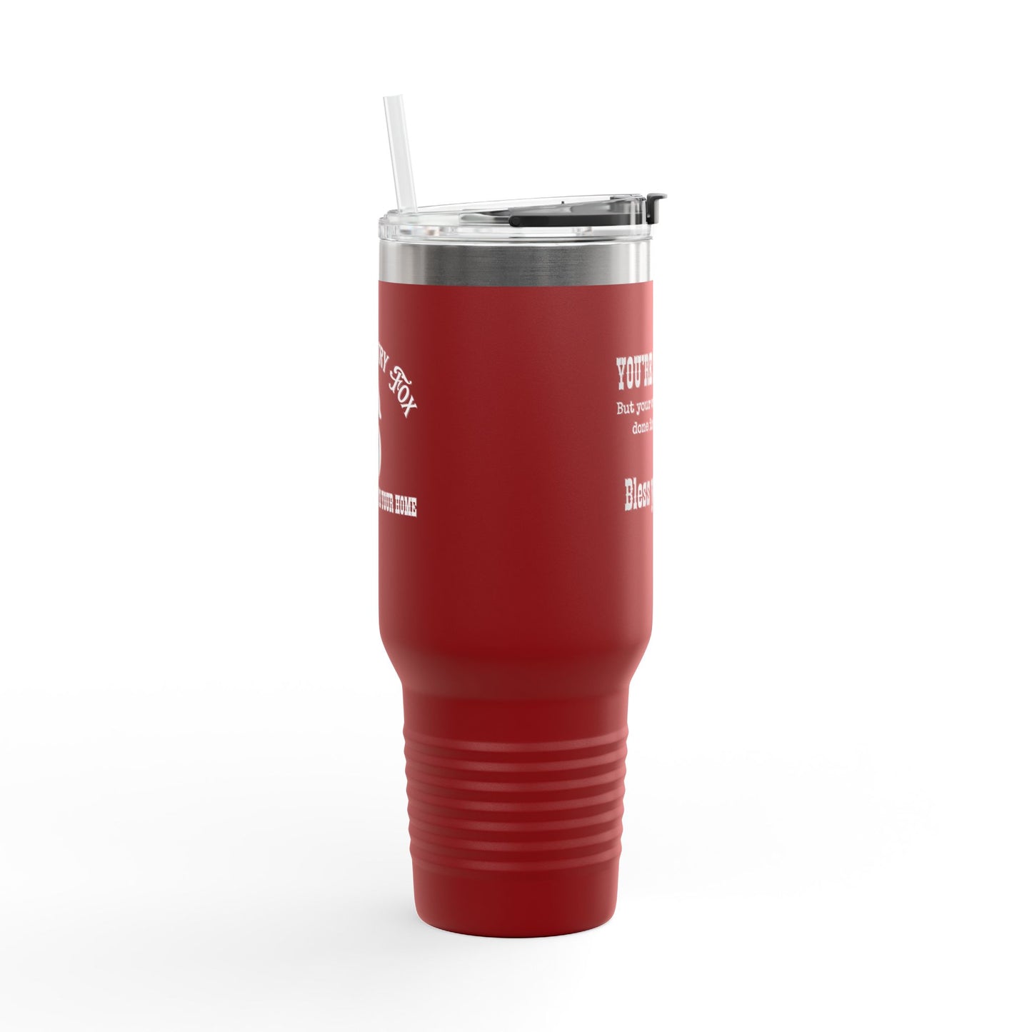40oz Insulated Travel Mug — 'You're So Pretty' Funny Coffee Tumbler